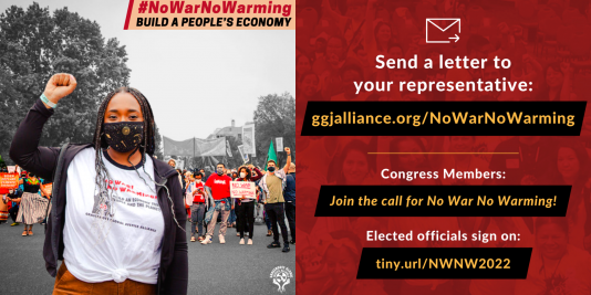 Urge your member of Congress to join the call for No War No Warming!