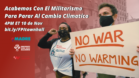 ¡Acabemos con el al militarismo para parar el cambio climático!